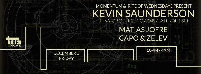 Momentum & Rite of Wednesdays present Kevin Saunderson (Postponed) flyer